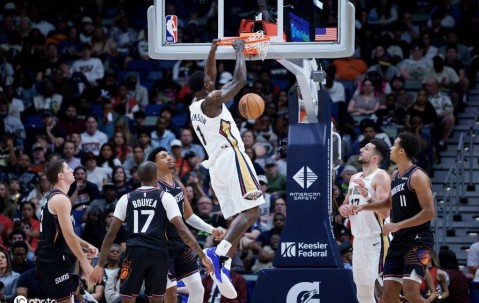 布克30+9+5马威24+13 锡安20+8+6太阳灼伤鹈鹕